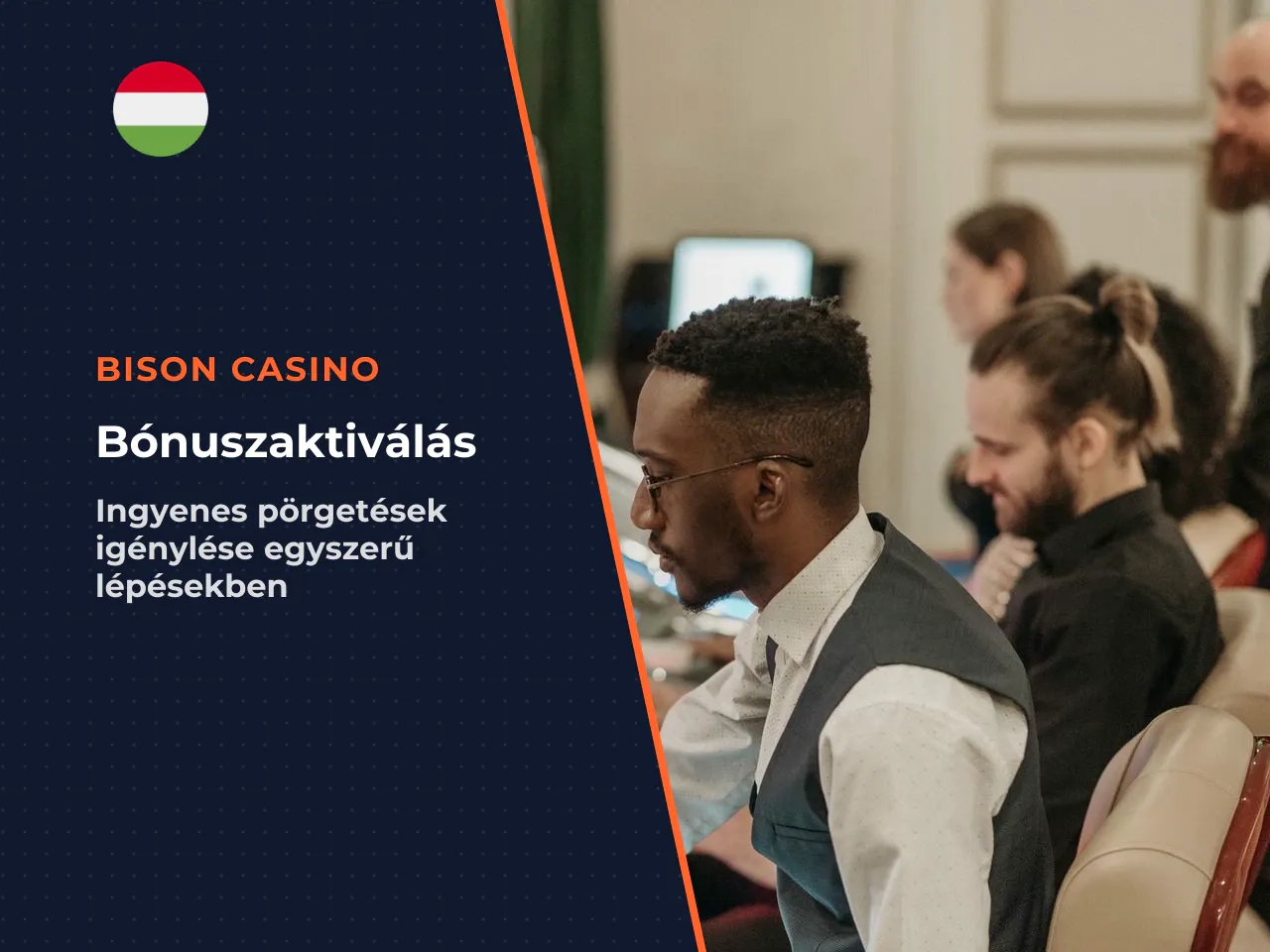 Hogyan aktiváld a Bison Casino no