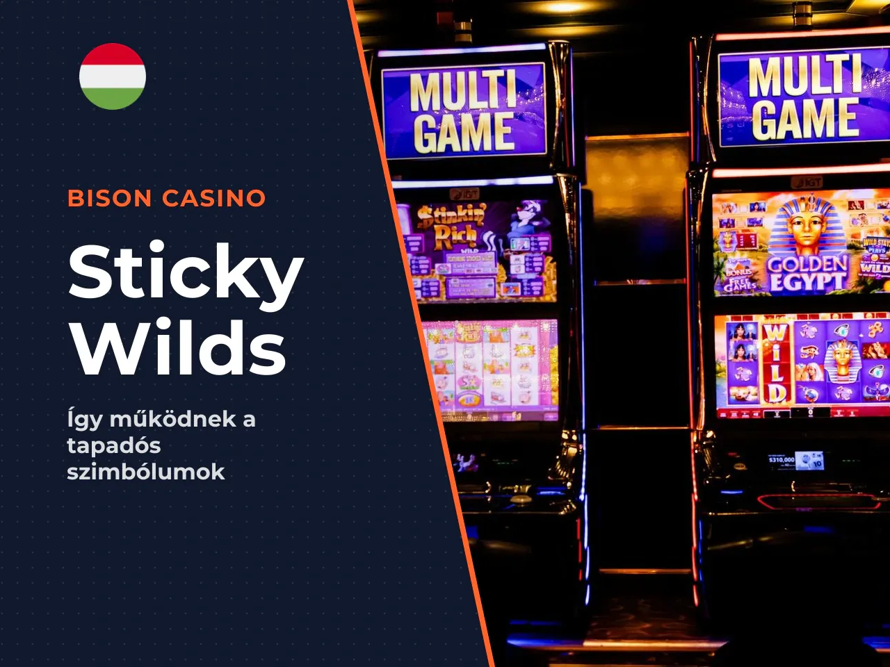 Hogyan működnek a sticky wild és