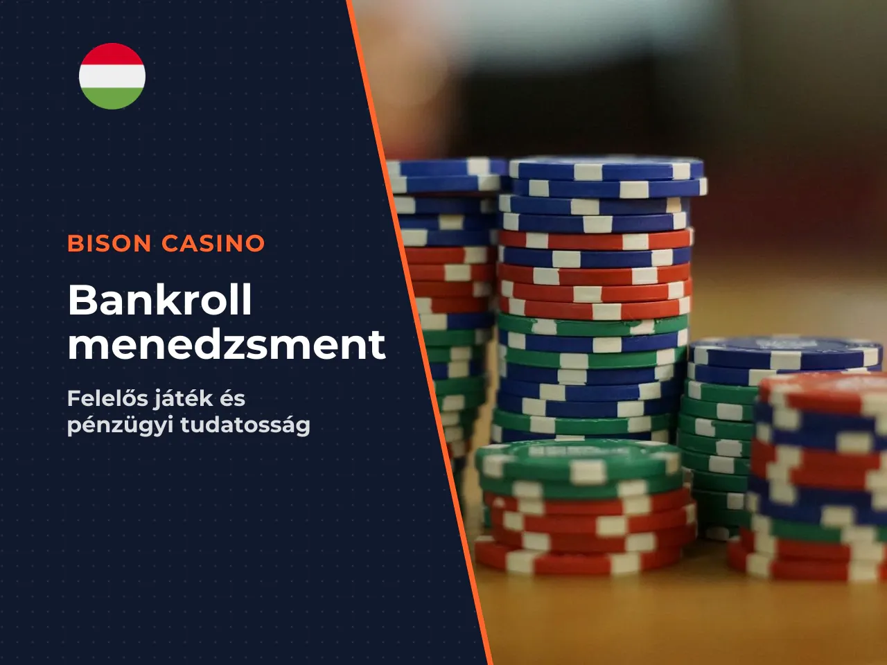 Bankroll és tétkezelés kezdőknek. A felelős
