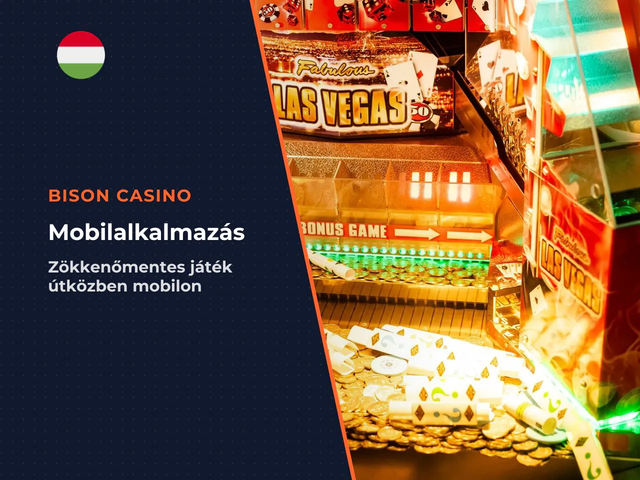 Van-e hivatalos Bison Casino app vagy