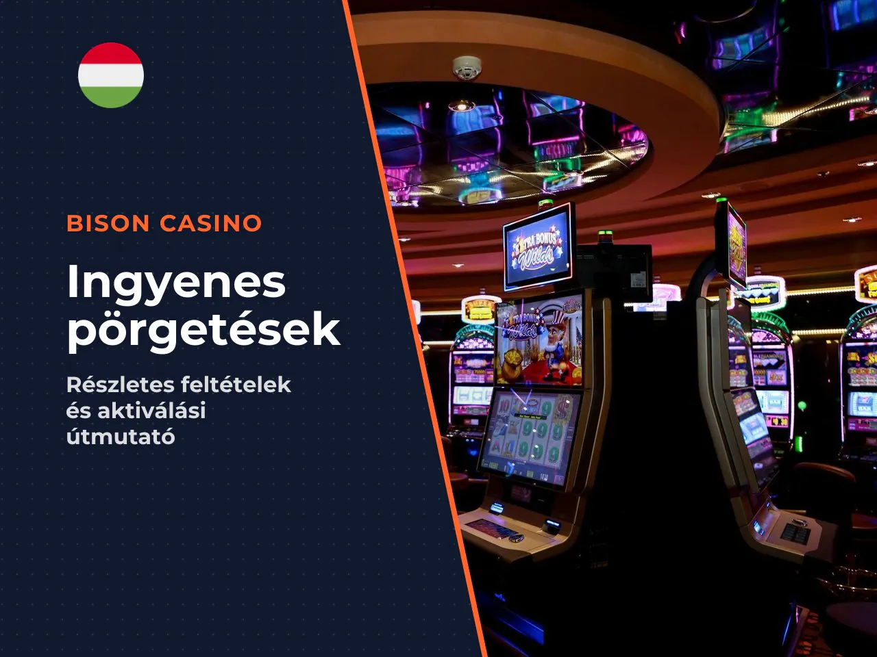Free spins, bónuszegyenleg és amit a